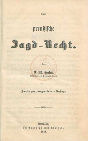 Das preußische Jagd-Recht
