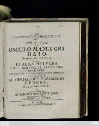 Dissertatio Philologica De Neshiḳat yad le-feh h.e. Osculo Manus Ori Dato, Occasione Jobi XXXI, 27.