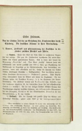 Erster Zeitraum. Von der ältesten Zeit bis zur Gründung des Frankenreiches durch Chlodwig. Die deutschen Stämme in ihrer Vereinzelung
