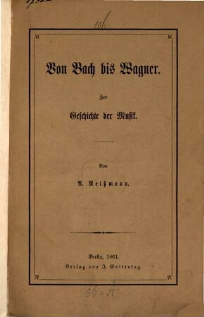 Von Bach bis Wagner : zur Geschichte der Musik