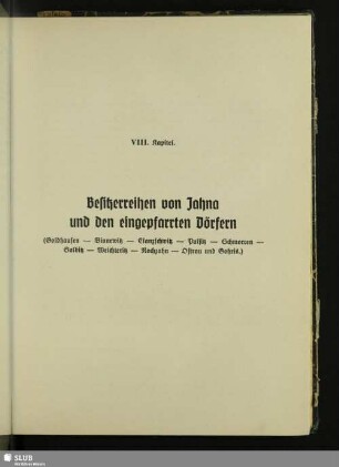 VIII. Kapitel. Besitzerreihen von Jahna und den eingepfarrten Dörfern