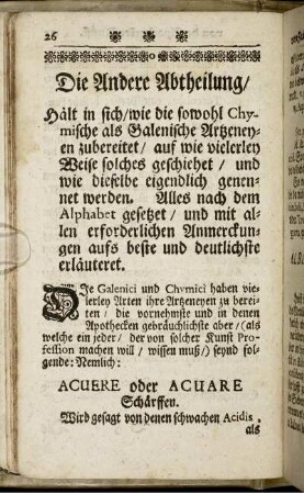 Die Andere Abtheilung/ Hält in sich/ wie die sowohl Chymische als Galenische Artzeneyen zubereitet/ ...