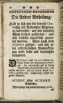 Die Andere Abtheilung/ Hält in sich/ wie die sowohl Chymische als Galenische Artzeneyen zubereitet/ ...