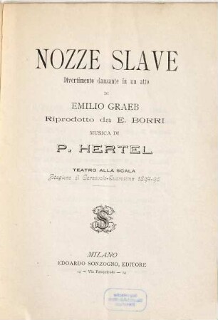 Nozze slave : divertimento danzante in un atto ; Teatro alla Scala, stagione di carnevale - quaresima 1894 - 95