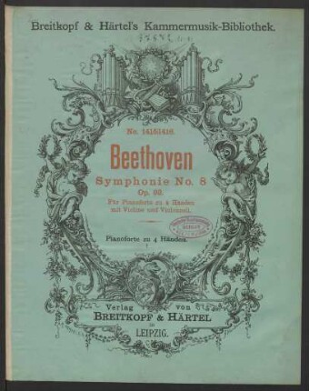 Symphonie No. 8 : Op. 93 : für Pianoforte zu 4 Händen mit Violine und Violoncell