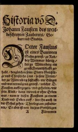 Historia von D. Johann Fausten des weitbeschreyten Zauberers/ Geburt und Studiis.
