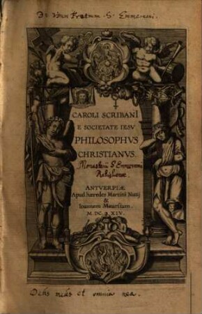 Caroli Scribani E Societate Iesv Philosophvs Christianvs