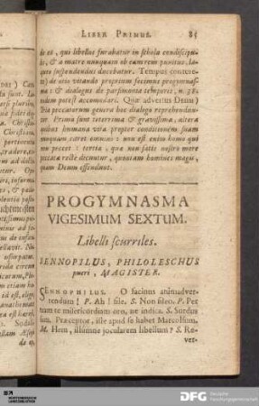 Progymnasma Vigesimum Sextum [Vigesimum Tertium]. Libelli scurriles.