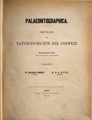 Palaeontographica : Beiträge zur Naturgeschichte d. Vorzeit. 21, 21. 1872/76