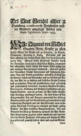 Des Statt Gerichts allhier zu Bamberg confirmirte Freyheiten und der Mundeter aufgelegte Pürden vom Kayser Sigismundo Anno 1433