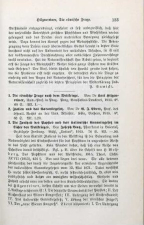 133-134 [Rezension] Hilgenreiner, Karl, Die römische Frage nach dem Weltkriege