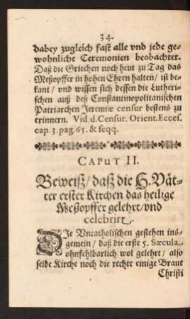 Caput II. Beweiß/ daß die H. Vätter erster Kirchen das heilige Meßopffer gelehrt/ und celebrirt.