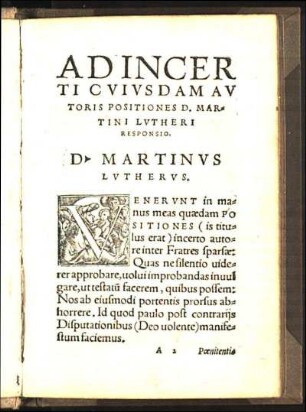 Ad Incerti Cvivsdam Avtoris Positiones D. Martini Lvtheri Responsio.