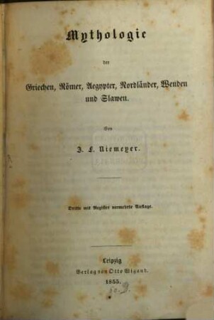 Mythologie der Griechen, Römer, Aegypter, Nordländer, Wenden u. Slawen