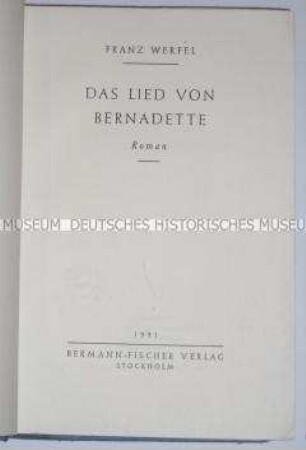 Erstausgabe von Franz Werfels Roman über die heilig gesprochene Bernadette von Lourdes
