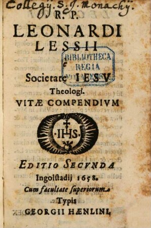 R. P. Leonardi Lessii e Societate Iesv Theologi. Vitae Compendivm