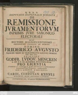 Dispvtatio Inavgvralis Jvridica De Remissione Jvramentorvm Inprimis Jvre Saxonico Electorali