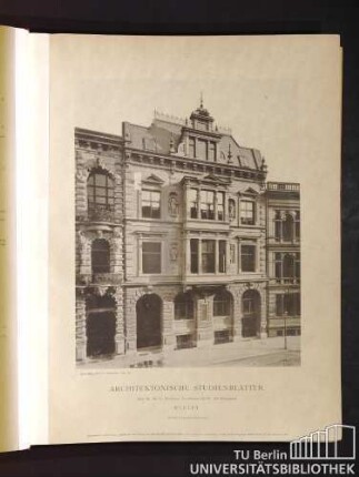 Architektonische Studienblätter. Serie III. No. 1. Voss-Strasse No. 33 (W. Böckmann). Berlin.