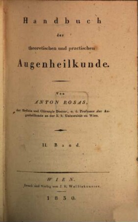 Handbuch der theoretischen und practischen Augenheilkunde, 2. Pathologie und Therapie der Augenkrankheiten