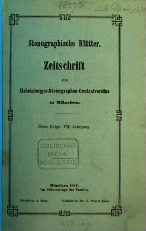 Stenographische Blätter : Zeitschrift und Lesebibliothek. 7. 1857