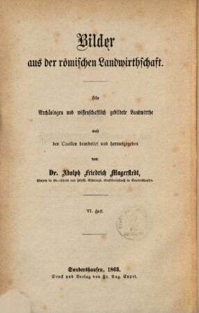 Die Bienenzucht und die Bienenpflanzen der Römer : für Archäologen und wissenschaftlich gebildete Landwirthe und Bienenzüchter