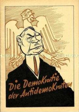 Polemische Schrift der SED gegen die westliche Demokratie