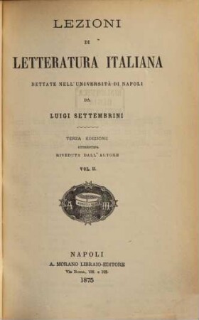 Lezioni di letteratura italiana : dettate nell'Università di Napoli, 2