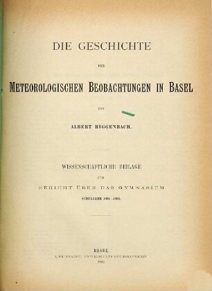Die Geschichte der meteorologischen Beobachtungen in Basel