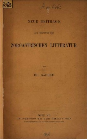Neue Beiträge zur Kenntniss der zoroastrischen Litteratur