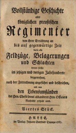 Geschichte und Nachrichten von dem königl. preuß. Infanterieregimente Fürst Franz Adolph von Anhalt-Bernburg ...