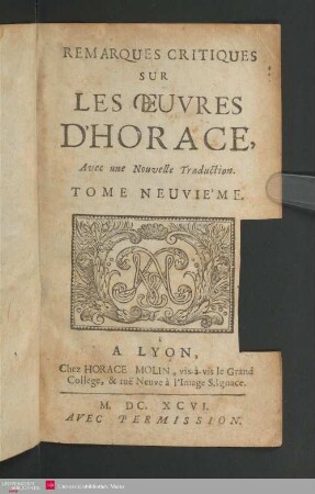 9: Remarques critiques sur les œuvres d'Horace : avec une nouvelle traduction