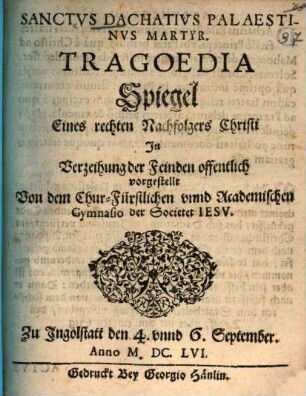 Sanctus Dachatius Palaestinus Martyr Tragoedia