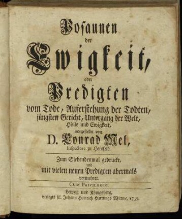 Posaunen der Ewigkeit, oder Predigten vom Tode, Auferstehung der Todten, jüngsten Gericht, Untergang der Welt, Hölle und Ewigkeit