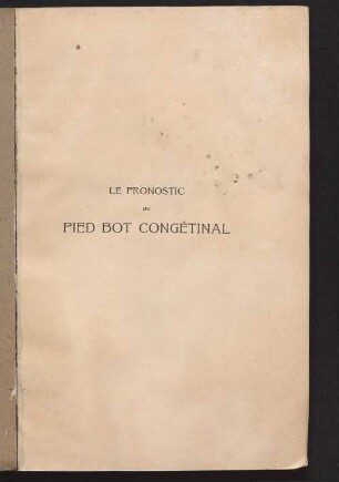 Le pronostic du pied bot congénital