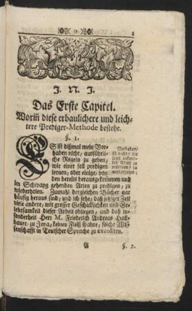 Das Erste Capitel. Worin diese erbauliche und leichtere Prediger-Methode bestehe.