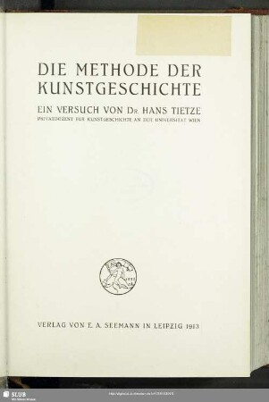 Die Methode der Kunstgeschichte : ein Versuch
