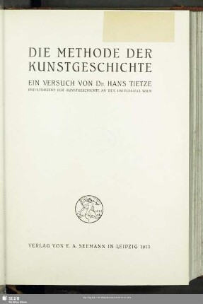 Die Methode der Kunstgeschichte : ein Versuch