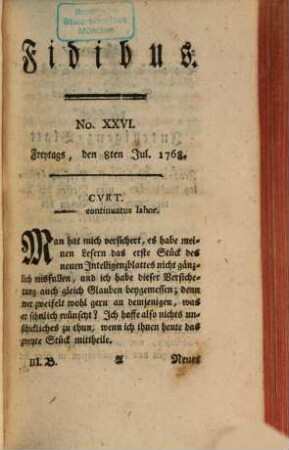 Fidibus : eine satyrische Monatsschrift. 3. Bündel, 1768, No. XXVI, 8. Juli - XXXVIII, 30. Sept.