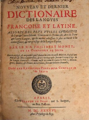 Nouveau, et dernier Dictionaire des Langues françoise et latine