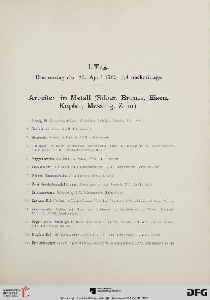 Arbeiten in Metall (Silber, Bronze, Eisen, Kupfer, Messing, Zinn) (Nr. 1-81)