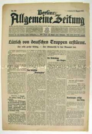 Tageszeitung "Berliner Allgemeine Zeitung" u.a. zur Besetzung Lüttichs durch deutsche Truppen