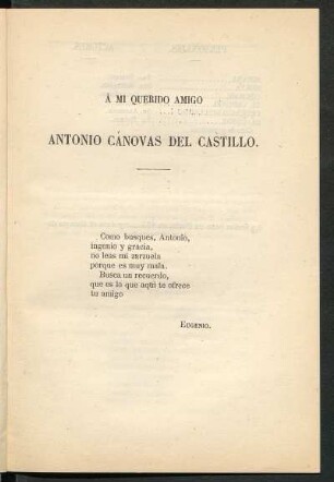 [Dedicatoria] A mi querido amigo Antonio Cánovas del Castillo