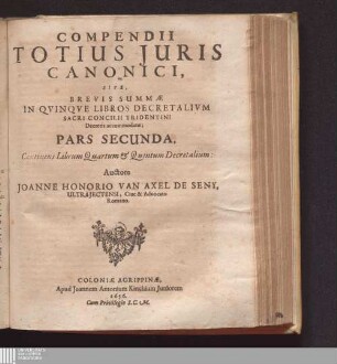 Pars Secunda: Continens Librum Quartum & Quintum Decretalium