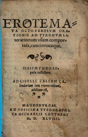 Erotemata Octo Partivm Orationis : Ad Tyronvm Literariorum vsum comportata, concinnataque