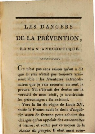 Les dangers de la prévention : Roman anecdotique, 1