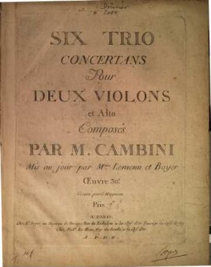 Six trio concertans pour deux violons et alto : oeuvre 30e