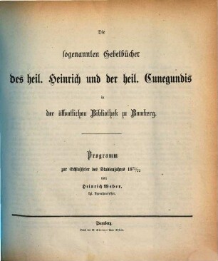 Die sogenannten Gebetbücher des heil. Heinrich und der heil. Cunegundis in der öffentlichen Bibliothek zu Bamberg