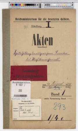 Schadloshaltung der ausgewiesenen Beamten des Reichskommissariats