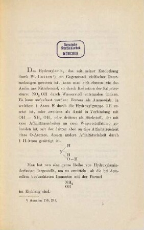 Über sogenannte physikalisch verschiedene Modificationen von Hydroxylaminderivaten ...