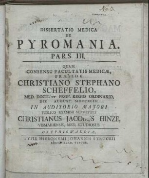 Ps. 3: Dissertatio Medica De Pyromania. Ps. 3